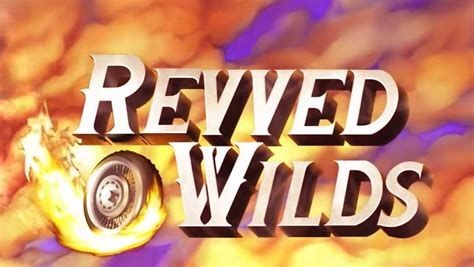 Revved Wilds Blaze